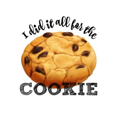 I Did It All For The Cookie Thumbnail
